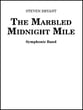 Marbled Midnight Mile, The Concert Band sheet music cover